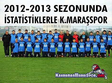 İSTATİSTİKLERLE 2012-13 SEZONU ÖZETİ