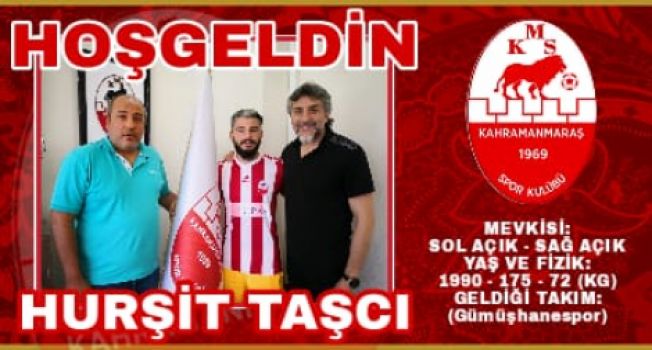 HURŞİT TAŞCI KAHRAMANMARAŞSPOR'DA