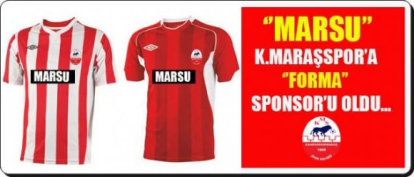 MARSU KAHRAMANMARAŞSPOR'A SPONSOR OLDU