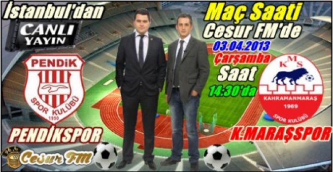 Pendikspor- K.Maraşspor Maçı Saat 14.30'da Cesur Radyo'da