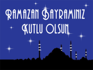 Ramazan Bayramınız Mübarek Olsun